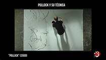Pollock y su Técnica - YouTube