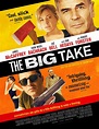 The Big Take (Film, 2018) - MovieMeter.nl
