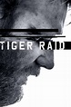 Tiger Raid - Película 2016 - Cine.com