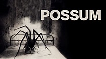 Possum: Trailer 1 - Trailers & Videos - Rotten Tomatoes