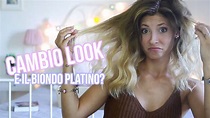 CAMBIARE LOOK - BIONDA PLATINO? BIONDA NATURALE? || Giulia Watson - YouTube