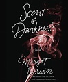 Scent of Darkness: A Novel by Margot Berwin | eBook | Barnes & Noble®