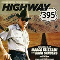 Highway 395: Original Score by Marco Beltrami | CD | Barnes & Noble®