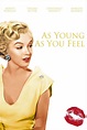As Young as You Feel (1951) - Posters — The Movie Database (TMDb)