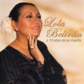 ‎A 10 Años....un Recuerdo Permanente de Lola Beltrán en Apple Music