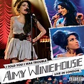 I Told You I Was Trouble: Amy Winehouse Live From London - Amy ...