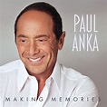 Making Memories - Single by Paul Anka | Spotify