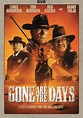 Gone Are the Days (2018) - FilmAffinity