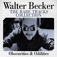 Rare Tracks Collection : Walter Becker | HMV&BOOKS online - AACD0153
