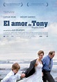Cartel de El amor de Tony | Noticias de actualidad | EL PAÍS