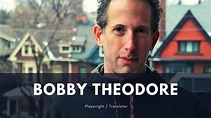 Bobby Theodore | BoucheWHACKED! Theatre Collective