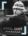 Daryl Duke - Alchetron, The Free Social Encyclopedia