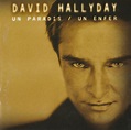 David Hallyday - Un Paradis / Un Enfer (2000) » Lossless-Galaxy ...