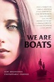 Película: We Are Boats (2018) | abandomoviez.net