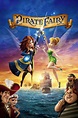 Tinker Bell and the Pirate Fairy – Disney Movies List