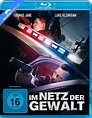 Im Netz der Gewalt 2019 Blu-ray - Film Details - BLURAY-DISC.DE