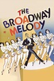 ‎The Broadway Melody (1929) directed by Harry Beaumont • Reviews, film ...