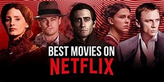 Best Movies on Netflix Right Now (August 2021)