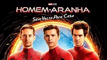Blu-ray de Homem-Aranha: Sem Volta Para Casa chega ao Brasil em junho