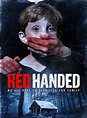 Red Handed - Film 2019 - FILMSTARTS.de