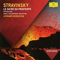Stravinsky: Le Sacre Du Printemps / Petrouchka: Stravinsky: Bernstein ...