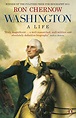 Washington: A Life eBook : Chernow, Ron: Amazon.co.uk: Kindle Store