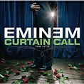 Curtain Call: The Hits, Eminem - Qobuz