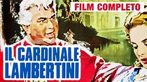 IL CARDINALE LAMBERTINI | Film Completo | GINO CERVI nel DON CAMILLO ...