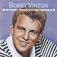 Bobby Vinton - 16 Most Requested Songs - Amazon.com Music