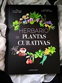 “Herbario de plantas curativas” de la Editorial Larousse.