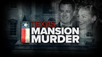 Texas Mansion Mystery: The life and murders of Joan Robinson Hill and ...