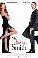Mr. & Mrs. Smith - Film (2005) - SensCritique