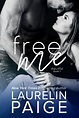 Laurelin Paige: FREE ME is FREE for a Limited Time!