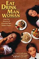 A Film A Day: Eat Drink Man Woman (1994)