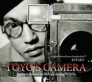 Music and Folklore: Kitarō - Toyo's Camera