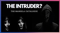 The Intruder EXPLAINED - The Mandela Catalogue - YouTube