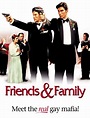 Friends and Family (2001) - FilmAffinity