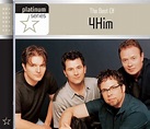 The Best of 4Him: Platinum Series - 4Him | Songs, Reviews, Credits ...
