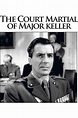 The Court Martial of Major Keller (1961) — The Movie Database (TMDB)