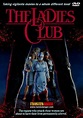 The Ladies Club (1986) - Movie | Moviefone
