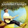 John McCutcheon's Four Seasons: Summersongs by John McCutcheon - Amazon ...