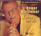 Roger Whittaker - Leben Mit Dir | Releases | Discogs