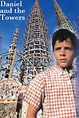 Daniel and the Towers (1987) — The Movie Database (TMDB)