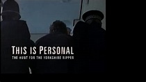 This Is Personal: The Hunt for the Yorkshire Ripper (TV Series 2000 ...
