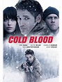 Cold Blood de Stefan Ruzowitzky - (2012) - Thriller