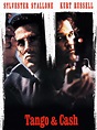 Tango & Cash - Where to Watch and Stream - TV Guide