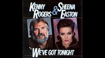 Kenny Rogers and Sheena Easton - We've Got Tonight (1983) HQ - YouTube