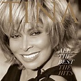 ‎All the Best: The Hits by Tina Turner on Apple Music