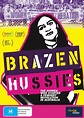 Find a Screening — Brazen Hussies