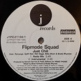 Flipmode Squad - Just Chill (2002, Vinyl) | Discogs